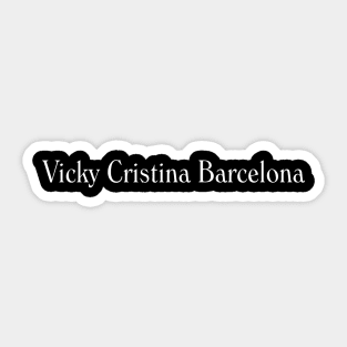 Vicky Cristina Barcelona 2008 Sticker